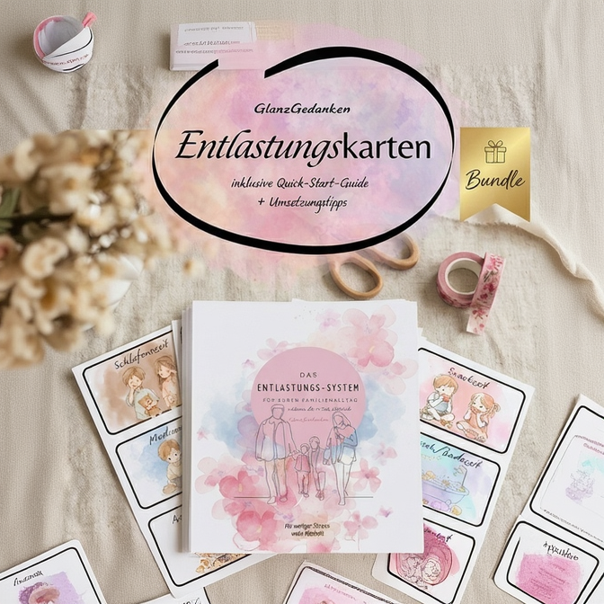 Das GlanzGedanken Entlastungs-Bundle: Karten-Set + Workbook-System (Inkl. 1-Satz-Methode)
